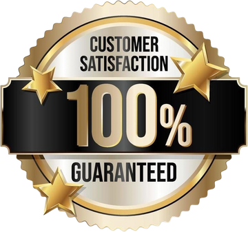 100% Customer Satisfaction Guaranteed
